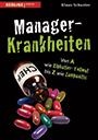 Manager-Krankheiten